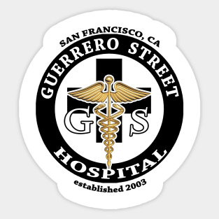 Guerrero Street Hospital - The Room Sticker